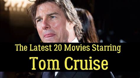 tom cruise latest movie list